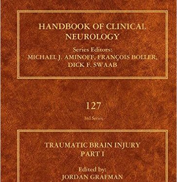 Book Review: Traumatic Brain Injury, Part I, Volume 127, 3rd series