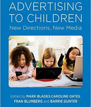 Book Review: Advertising to Children: New Directions, New Media