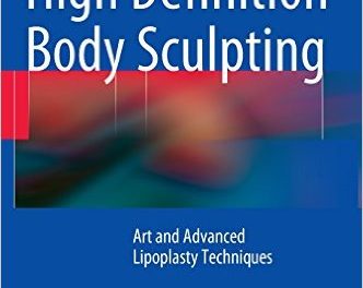Book Review: High-Definition Body Sculpting: Art and Advanced Lipoplasty Techniques