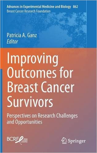 Book Review: Improving Outcomes for Breast Cancer Survivors: Perspectives on Research Challenges and Opportunities
