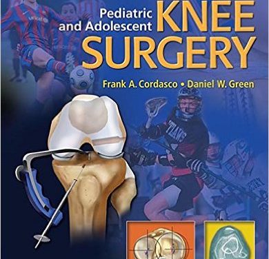 Book Review: Pediatric and Adolescent Knee Surgery