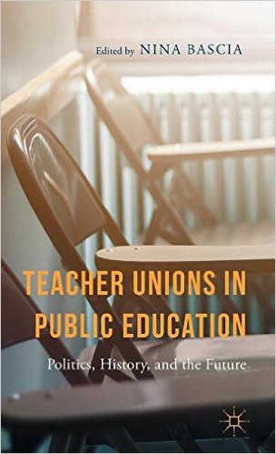 Book Review: Teacher Unions in Public Education: Politics, History, and the Future
