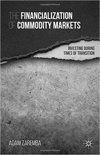 Book Review: The Financialization of Commodity Markets