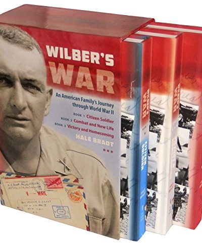 Book Review: Wilber’s War: An American Family’s Journey through World War II (Trilogy)