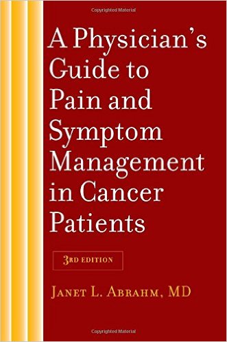 Book Review: A Physician’s Guide to Pain and Symptom Management in Cancer Patients,  3rd edition