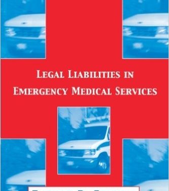 Book Review: Legal Liabilities in Emergency Medical Services