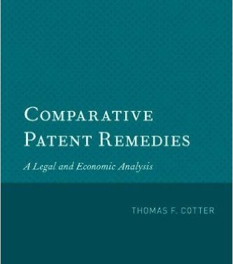 Book Review: Comparative Patent Remedies – A Legal and Economic Analysis