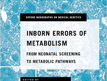 Book Review: Inborn Errors of Metabolism – From Neonatal Screening to Metabolic Pathways