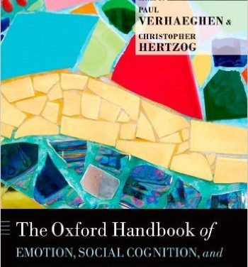 Book Review: Oxford Handbook of Emotion, Social Cognition, and Problem Solving in Adulthood