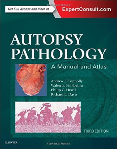 Book Review: Autopsy Pathology  – A Manual and Atlas, 3rd edition