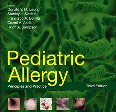 Book Review: Pediatric Allergy – Principles and Practice, 3rd edition