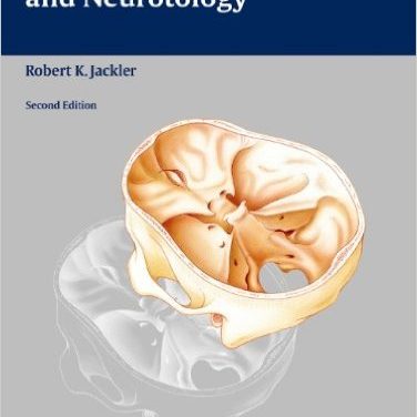 Book Review: Atlas of Skull Base Surgery and Neurotology, 2nd edition