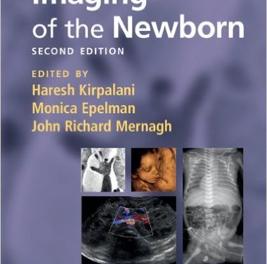 Book Review: Imaging of the Newborn, 2nd edition