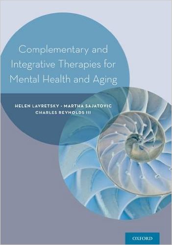 Book Review: Complementary and Integrative Therapies for Mental Health and Aging, 1st edition