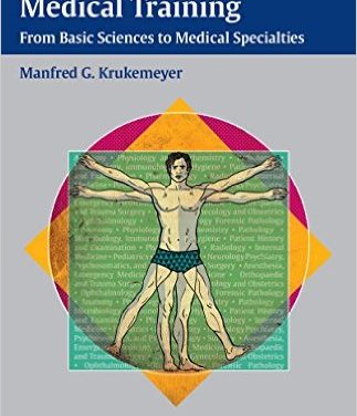 Book Review: Introductory Guide to Medical Training: From Basic Sciences to Medical Specialties