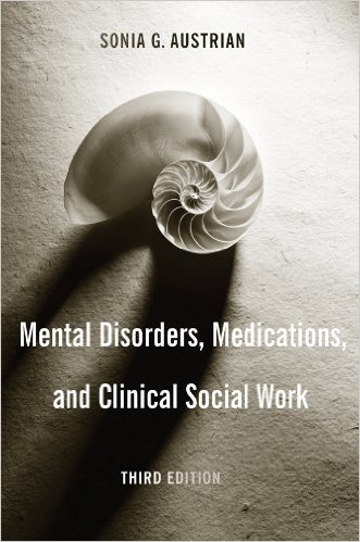 Book Review: Mental Disorders, Medications, and Clinical Social Work, 3rd edition