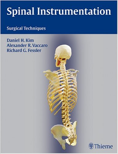 Book Review: Spinal Instrumentation – Surgical Techniques