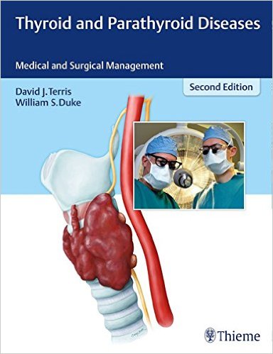 Book Review: Thyroid and Parathyroid Diseases: Medical and Surgical Management,  2nd edition