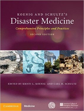 Book Review: Koenig and Schultz’s Disaster Medicine, 2nd edition