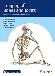 Book Review: Imaging of Bones and Joints – A Concise, Multimodality Approach