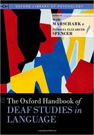 Book Review: Oxford Handbook of Deaf Studies in Language
