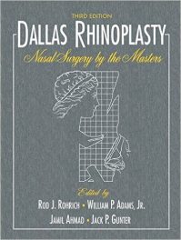 Book Review: Dallas Rhinoplasty – Nasal Surgery by the Masters (Two Volumes), 3rd edition