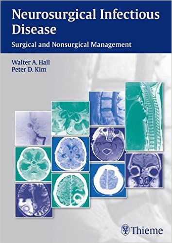 Book Review: Neurosurgical Infectious Disease – Surgical and Nonsurgical Management