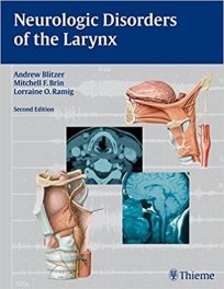 Book Review: Neurologic Disorders of the Larynx, 2nd edition