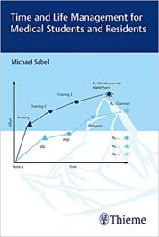 Book Review: Time and Life Management for Medical Students and Residents Sink or swim? Maintaining your composure and self-confidence during the residency
