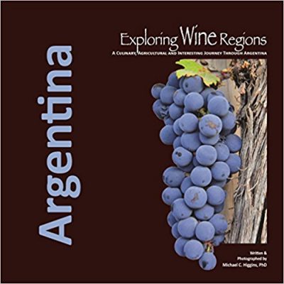 Book Review: Exploring Wine Regions: Argentina, 1st edition