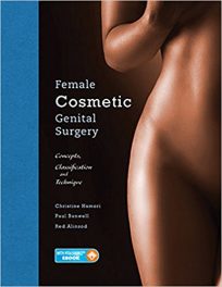 Book Review: Female Cosmetic Genital Surgery – Concepts, Classification, and Techniques