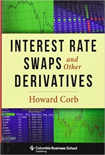 Book Review: Interest Rate Swaps and Other Derivatives