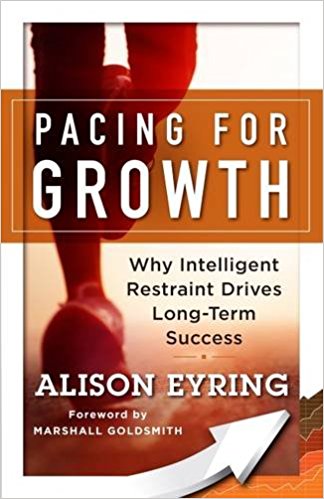Book Review: Pacing for Growth – Why Intelligent Restraint Drives Long-Term Success