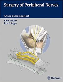 Book Review: Surgery of Peripheral Nerves – A Case-Based Approach