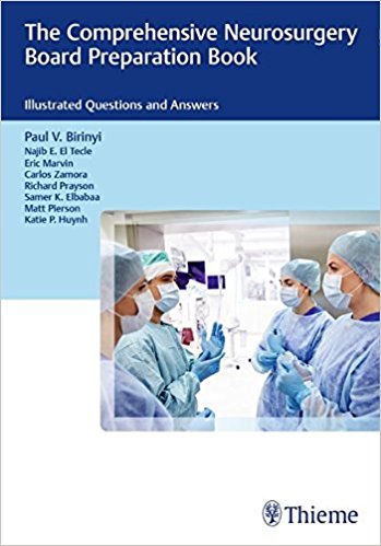 Book Review: The Comprehensive Neurosurgery Board Preparation Book – Illustrated Questions and Answers