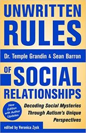 Book Review: Unwritten Rules of Social Relationships – Decoding Social Mysteries Through Autism’s Unique Perspectives