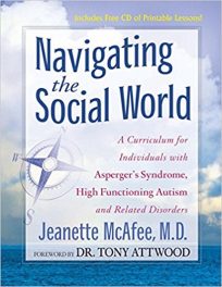 Book Review: Navigating the Social World – A Curriculum for Individuals with Asperger’s Syndrome, High Functioning Autism and Related Disorders