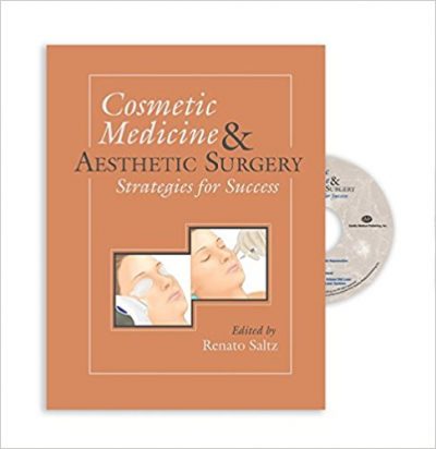 Book Review: Cosmetic Medicine and Aesthetic Surgery – Strategies for Success