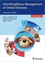 Book Review: Interdisciplinary Management of Orbit Diseases – Textbook and Atlas