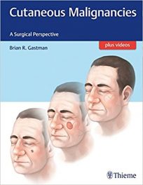 Book Review: Cutaneous Malignancies – A Surgical Perspective