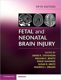 Book Review:  Fetal and Neonatal Brain Injury, 5th edition