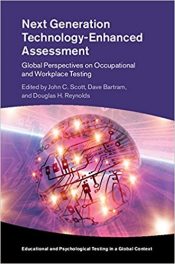 Book Review: Next Generation Technology-Enhanced Assessment – Global Perspectives on Occupational and Workplace Testing
