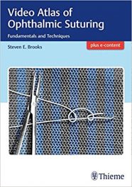 Book Review: Video Atlas of Ophthalmic Suturing – Fundamentals and Techniques