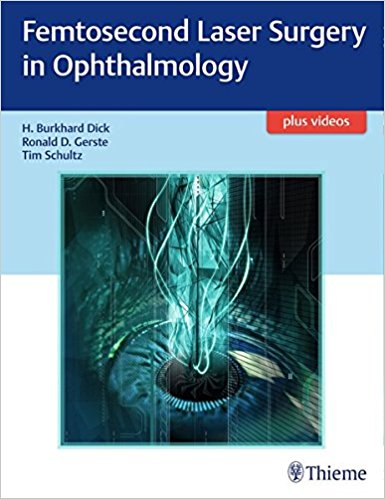 Book Review: Femtosecond Laser Surgery in Ophthalmology, Plus Videos
