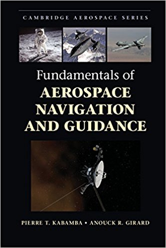 Book Review: Fundamentals of Aerospace Navigation and Guidance