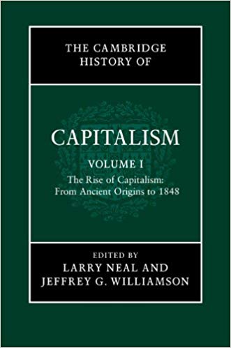 Book Review: Cambridge History of Capitalism (2 Volume)