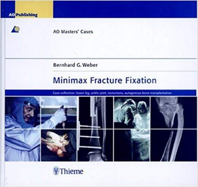 Book Review:  AO Masters’ Cases – Minimax Fracture Fixation