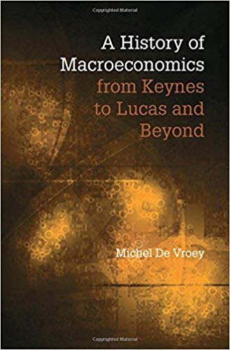 Book Review: A History of Macroeconomics from Keynes to Lucas and Beyond