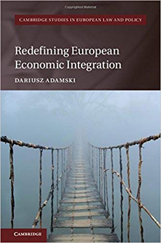 Book Review: Redefining European Economic Integration