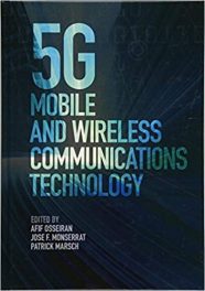 Book Review: 5G Mobile and Wireless Communications Technology
